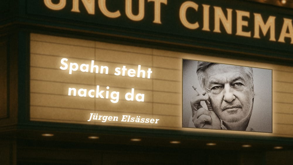 Uncut #50: Heute mit Jürgen Elsässer | Spahn steht nackig da Beitragsbild