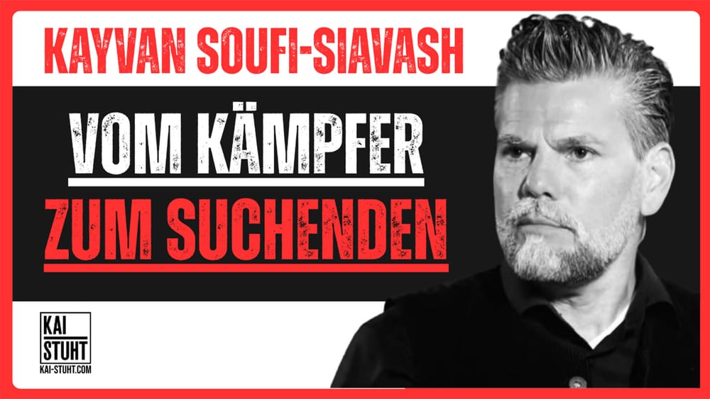 Interview mit Kayvan Soufi-Siavash – Vom Kämpfer zum Suchenden Beitragsbild